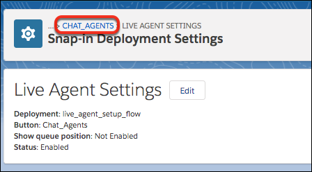 Use the Chat_Agents link to go back to your Snap-ins deployment settings