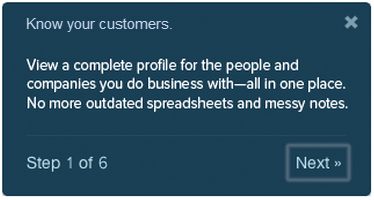 walkthrough step with text: Know your customers. View a complete profile for the people and companies you do business with--all in one place. No more outdated spreadsheets and messy notes.