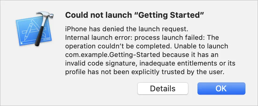 The prompt to trust the developer certificate starts with a Could not launch message.