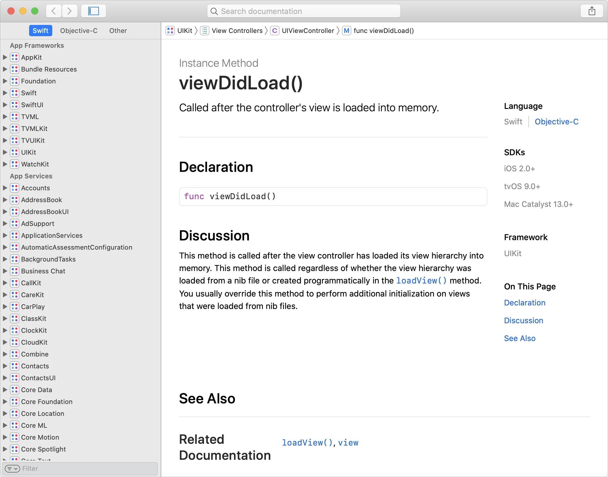 viewDidLoad Documentation in its own window with more details, including Related Documentation.