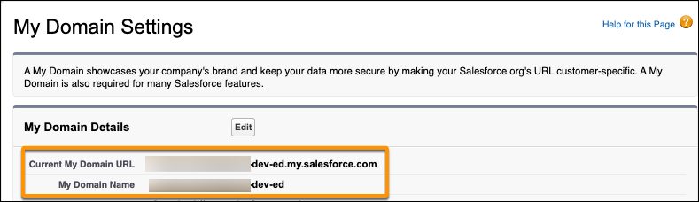 The My Domain page showing an org’s domain name.