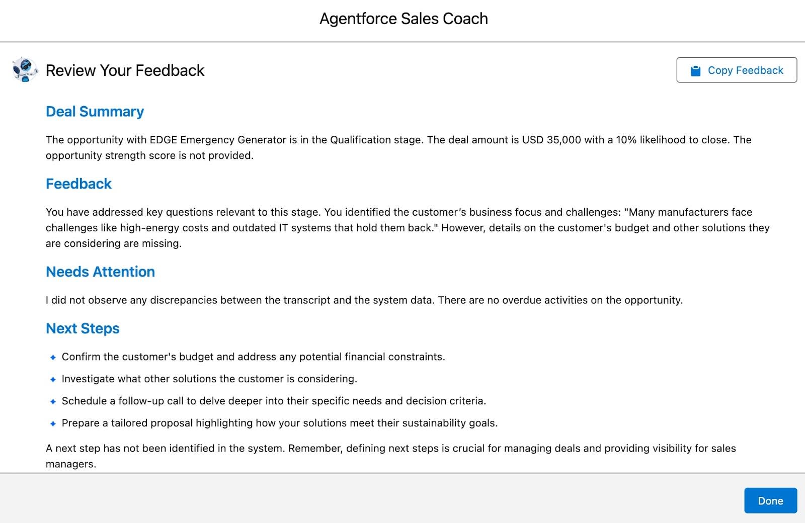 Shows the screen containing the Agent’s feedback. There are two buttons on the screen: Copy Feedback and Done.