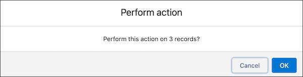 The message to confirm to perform this action on three records.
