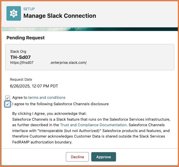 Slack 組織からの保留中のリクエストとオンになっている両方のボックスが表示されている [Setup (設定)] の [Manage Slack Connection (Slack 接続を管理)]。