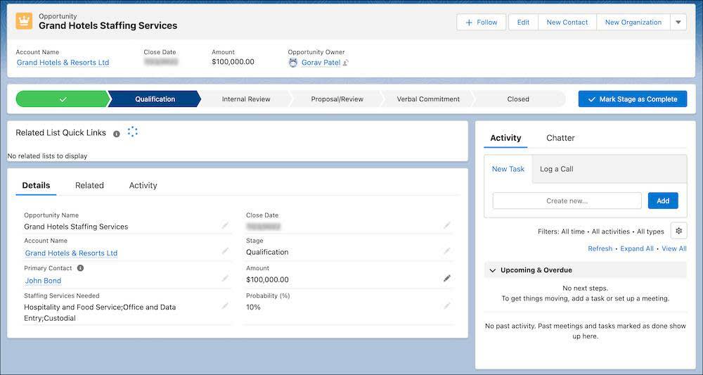 The new opportunity for Grand Hotels includes all of the details you entered, plus the Activity Timeline and Chatter.