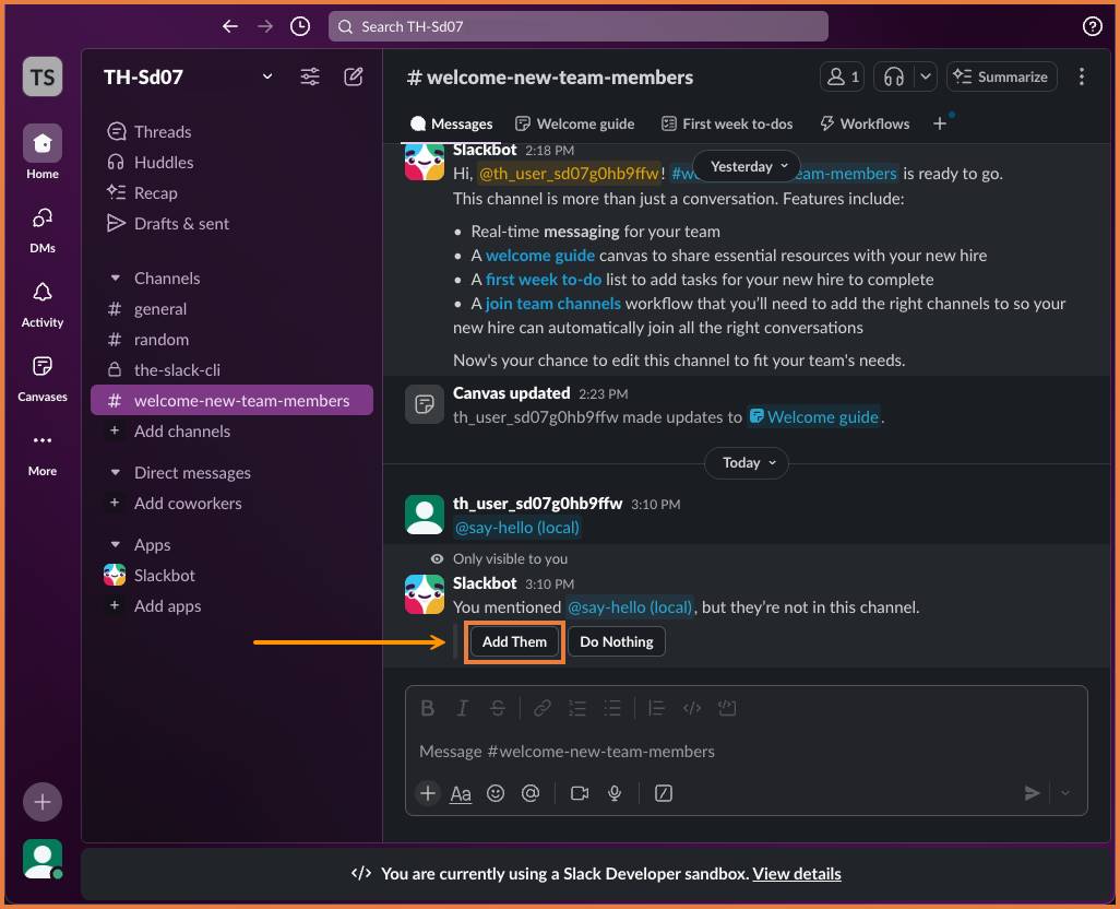 #welcome-new-team-members チャンネルが開いていて、@say-hello (local) がメンションされ、Slackbot がアプリケーションをチャンネルに追加するオプションを表示している