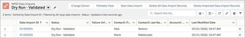 The Dry Run - Validated list view showing your new NPSP Data Import records