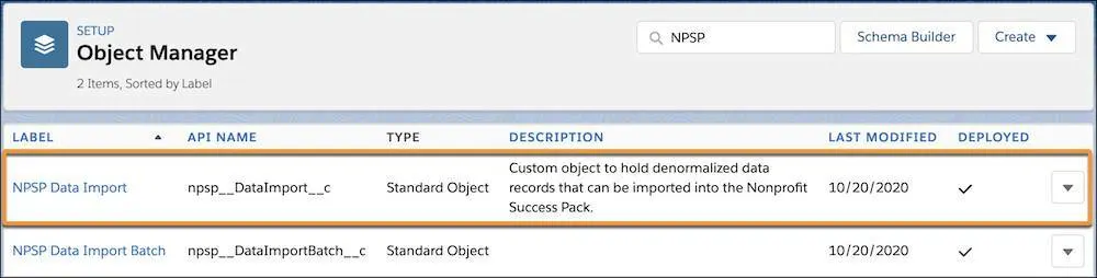 L’objet NPSP Data Import (Importation de données NPSP) dans l’outil Object Manager (Gestionnaire d’objet)