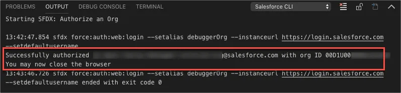 Output panel confirming org was authorized in Visual Studio Code