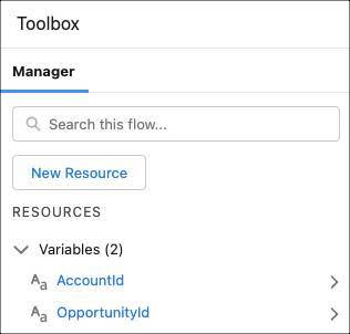 新しい AccountId 変数と OpportunityId 変数が表示されている Flow Builder ツールボックス