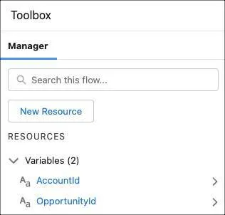 A caixa de ferramentas do Flow Builder, com as novas variáveis AccountId e OpportunityId