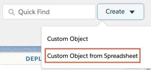 Menú Create (Crear) que muestra la opción Custom Object from Spreadsheet (Objeto personalizado a partir de hoja de cálculo) seleccionada.