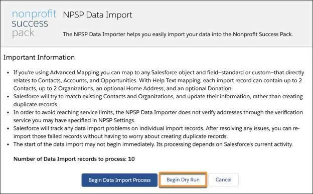 La page NPSP Data Import (Importation de données NPSP) avec le bouton Begin Dry Run (Commencer l’essai) mis en évidence.