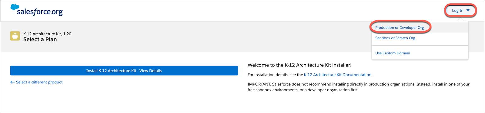 K-12 Architecture Kit installer welcome page. Click the Login button to select an org type.
