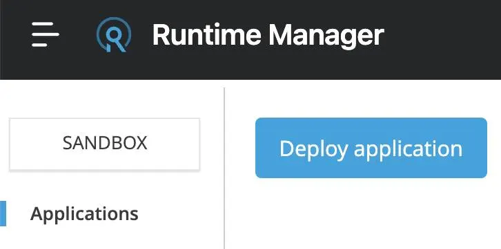 Deploy application screen in Runtime Manager showing sandbox environment and Deploy application button.