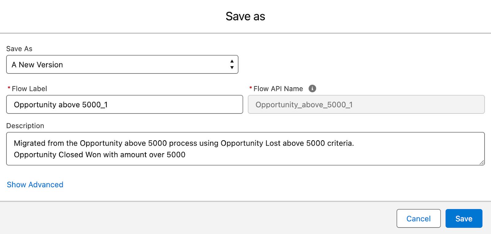 [A New Version (新規バージョン)] が選択されている [Save as (別名で保存)] ウィンドウ。[Flow Label (フローの表示ラベル)] 項目、[Flow API Name (フローの API 参照名)] 項目、[Description (説明)] 項目と [Cancel (キャンセル)] ボタン、[Save (保存)] ボタンが表示されている。