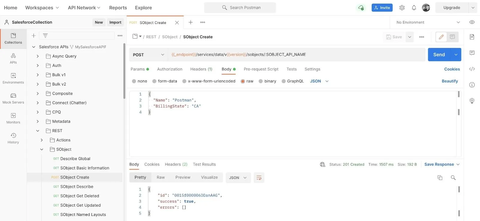 Postman with SObject Create displayed in the main panel showing the replaced Body and Send results. Status shows 201 Created.