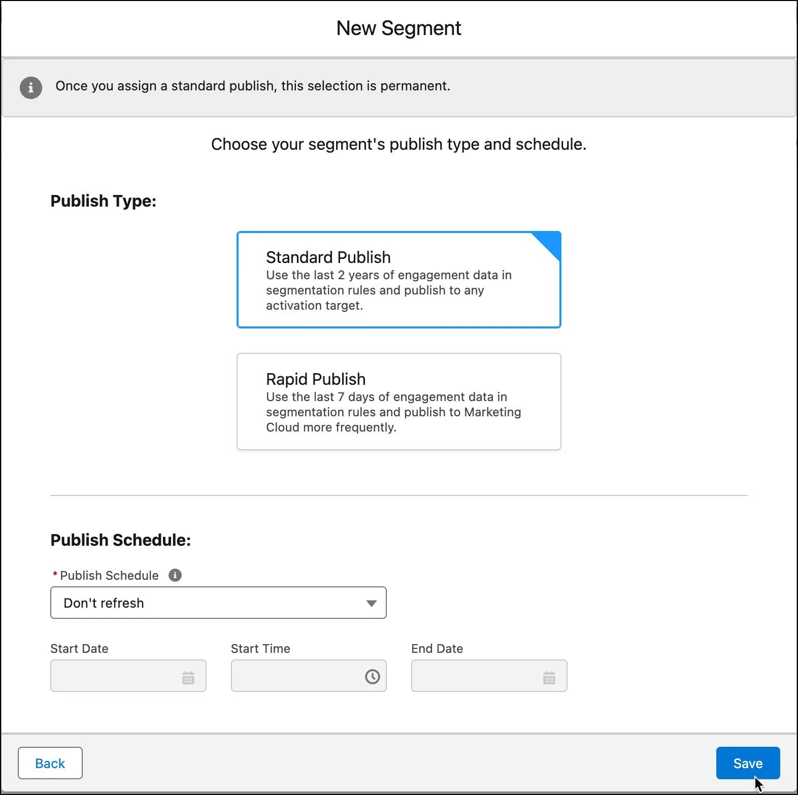 Standard publish and schedule set to don’t refresh.