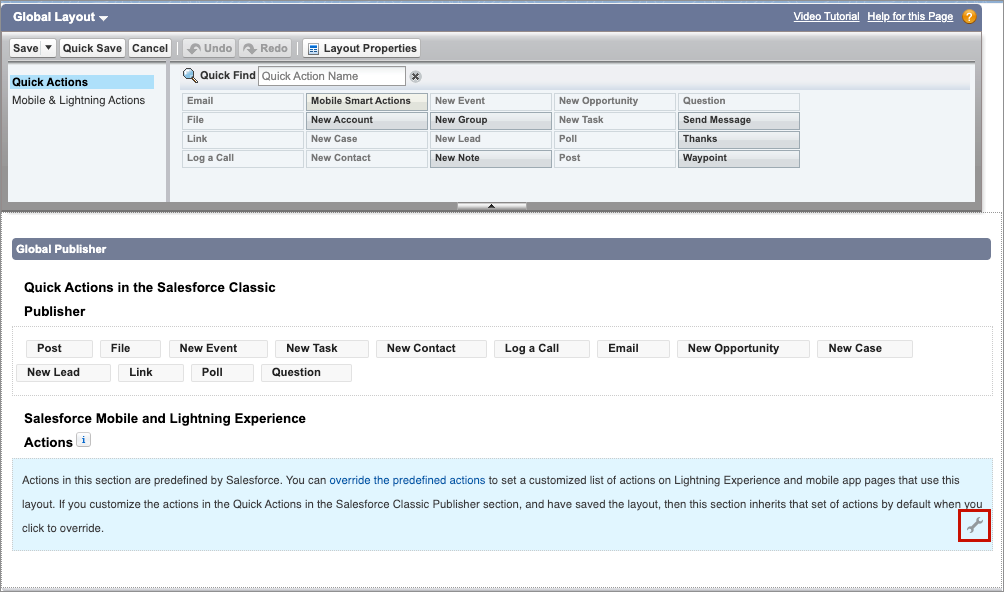 Publisher layout, showing the Global Layout and Global Publisher areas and the wrench icon used to activate Lightning Experience and Mobile actions is highlighted.