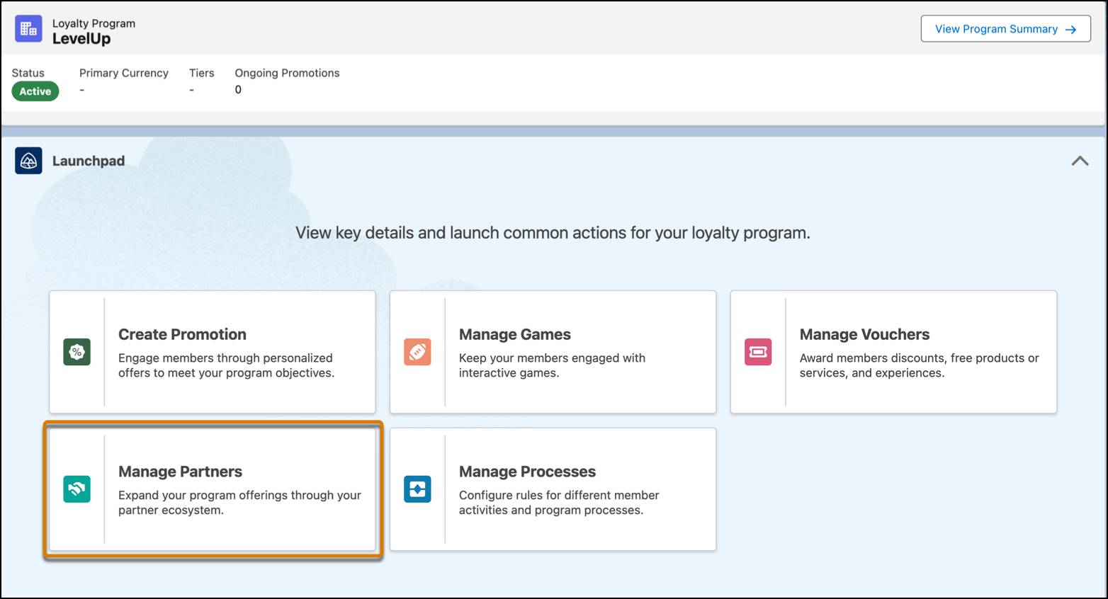 Launchpad, showcasing various quick-action options for setting up and managing loyalty programs.