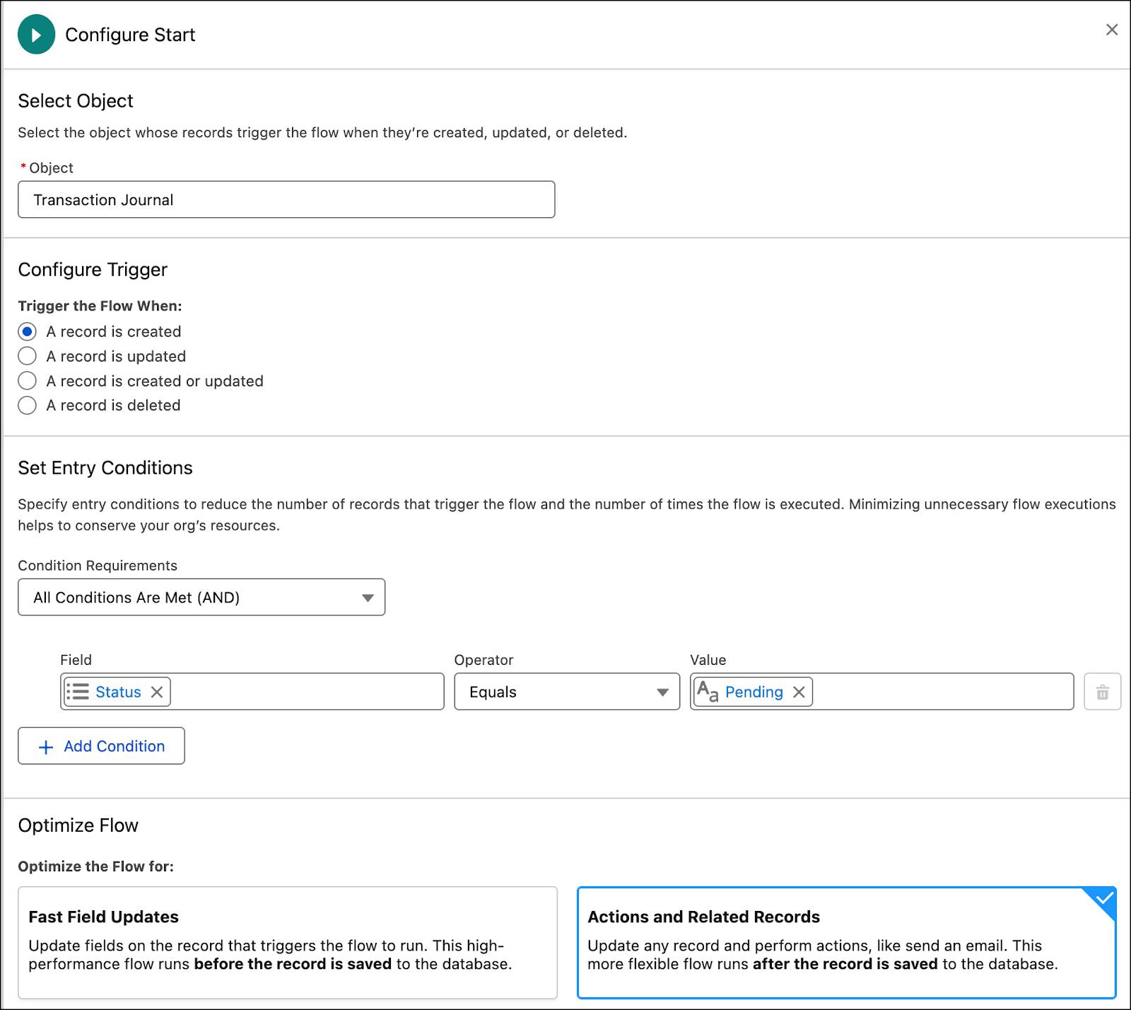 The Configure Start panel where you define the conditions for the flow.