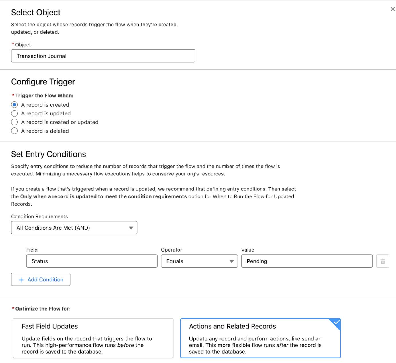 The Configure Start panel where you define the conditions for the flow.