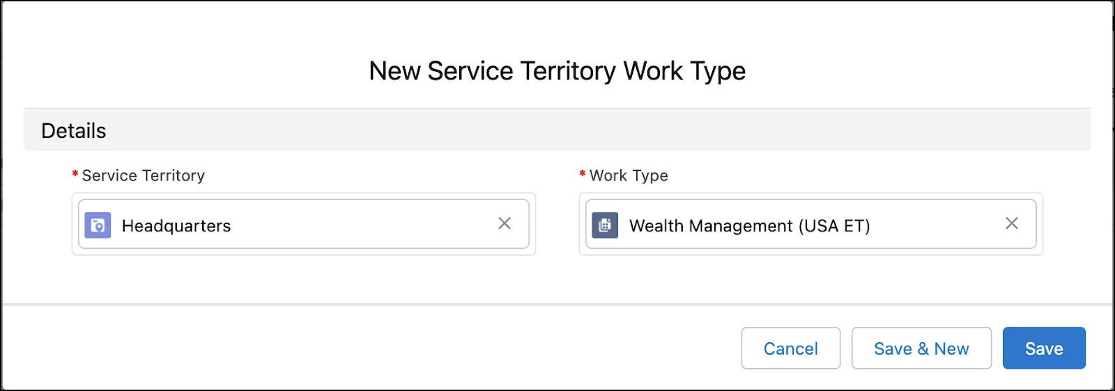 The New Service Territory Work Type page with the Wealth Management appointment template mapped to its corresponding Headquarters location.