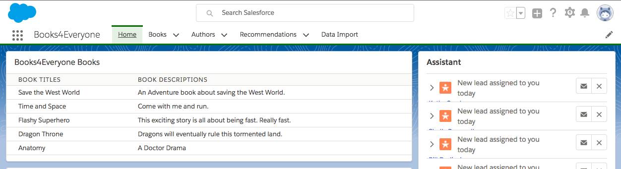 This is an image showing the home tab and the new lightning component with SOQL-queried data