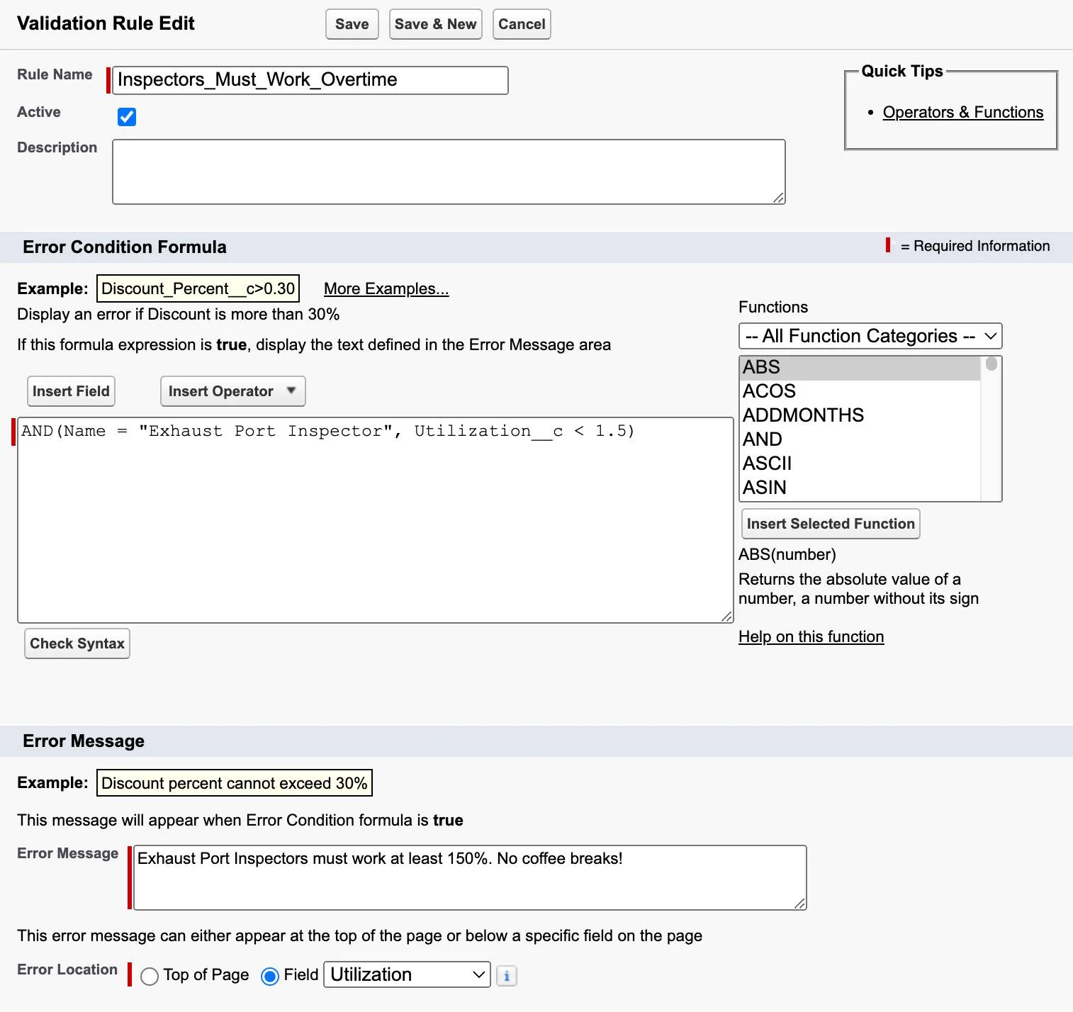 Completed validation rule with error condition formula and error message.