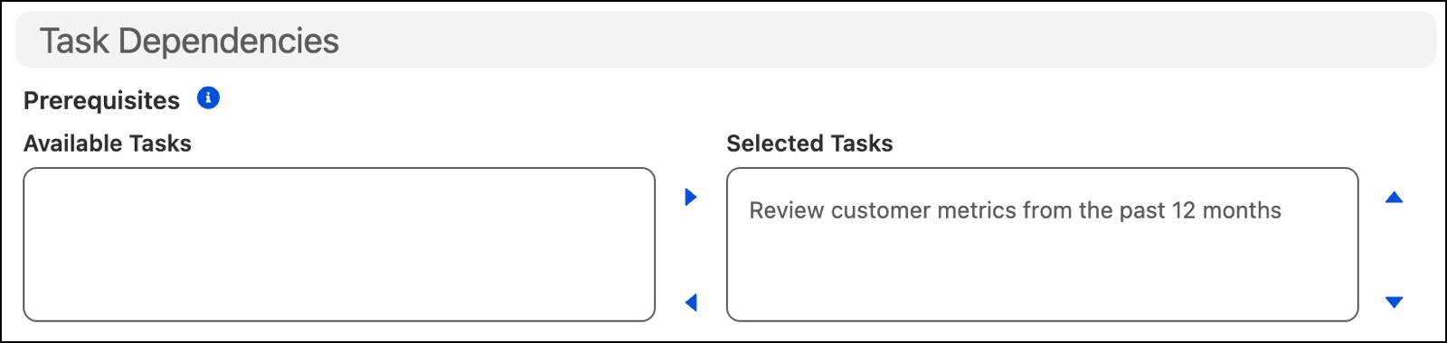 The first task in the Selected Tasks list of the Task Dependencies section.