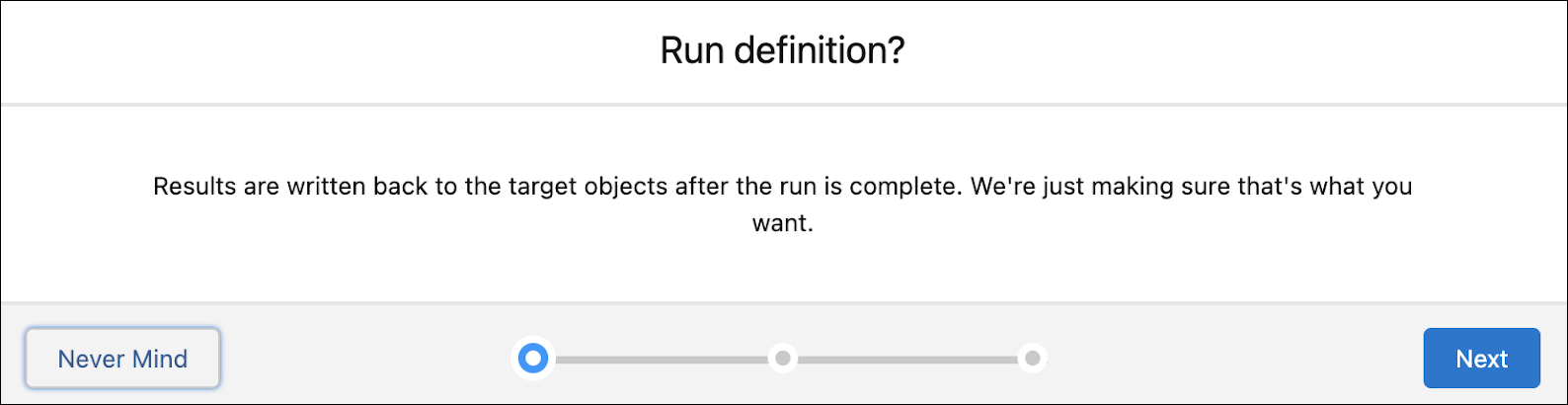 The Run definition confirmation window.