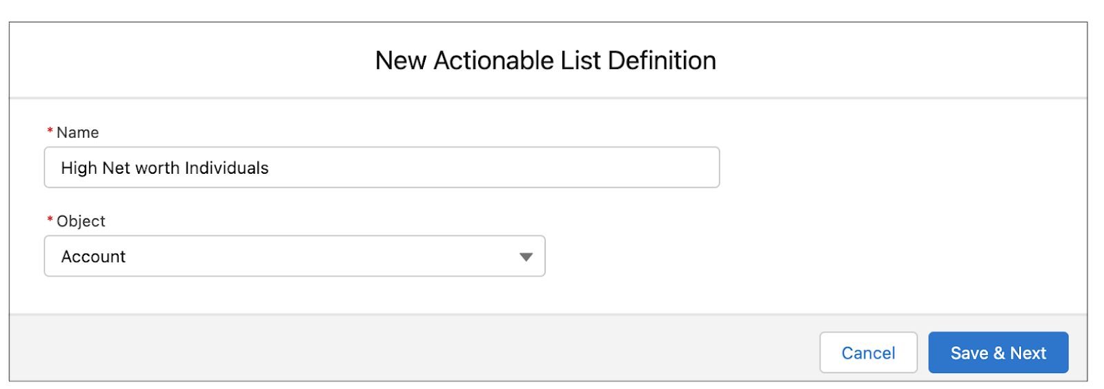 [New Actionable List Definition (新規アクション可能リスト定義)] ウィンドウに入力された [Name (名前)] および [Object (オブジェクト)] 項目。