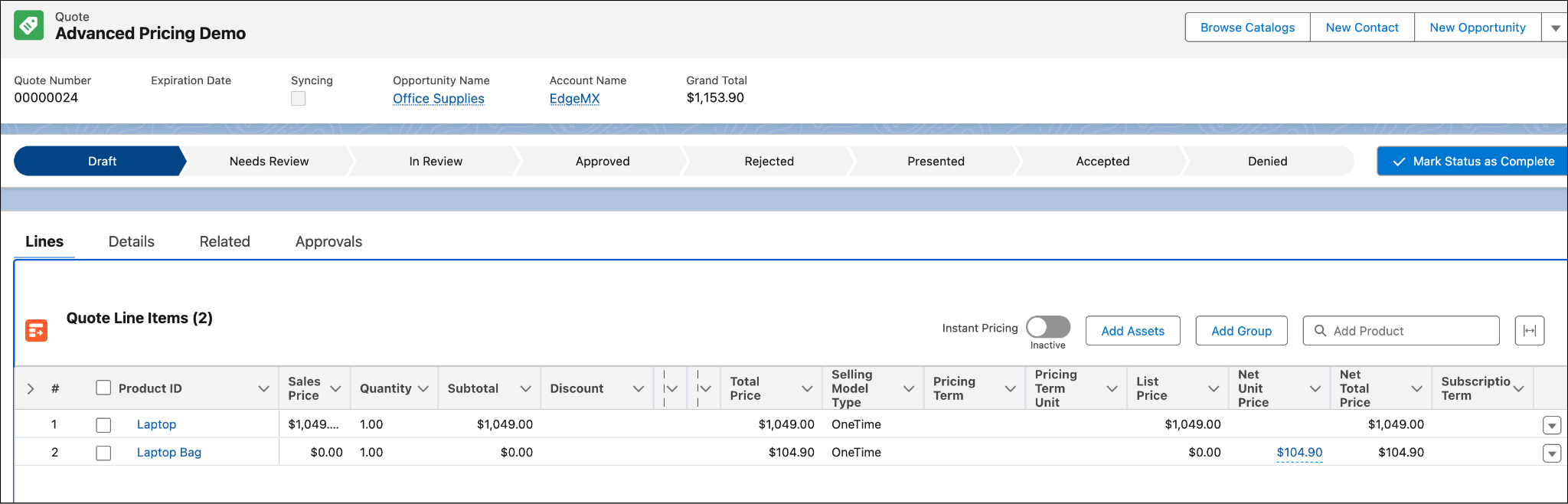 The Advanced Pricing Demo quote with the newly added line items.