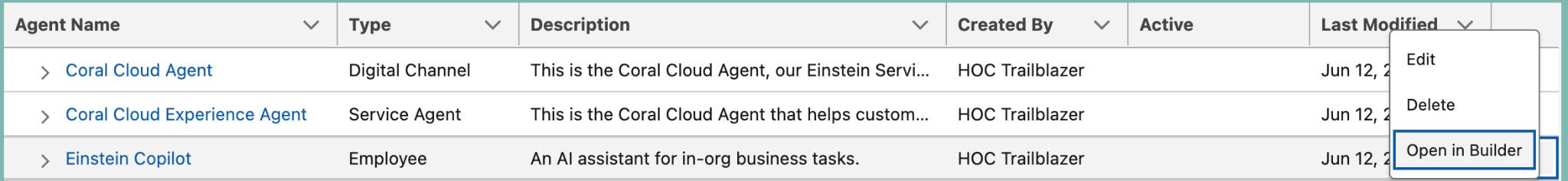 Lista de agentes de Agentforce con el menú desplegable del agente predeterminado de Agentforce que muestra la opción Open in Builder (Abrir en Builder) resaltada.