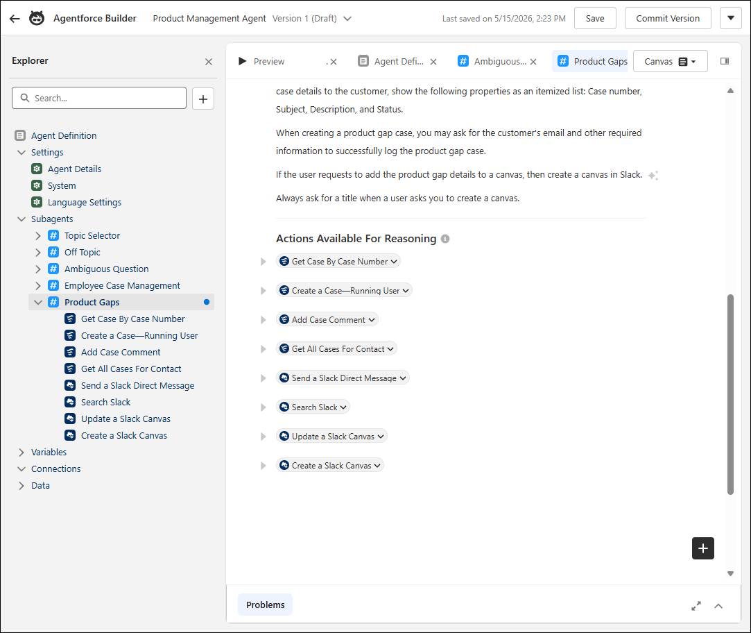 Slack actions are added to the list of actions the Product Specialist agent can take under the Product Gaps subagent. They’re represented both in the explorer and in the canvas instructions.