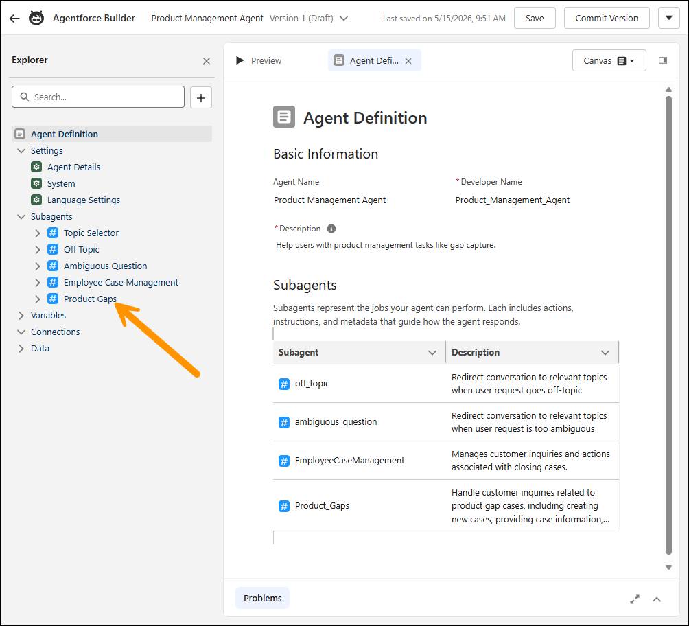 Agentforce Builder opens to the explorer and Product Gaps subagent is highlighted by an orange arrow.