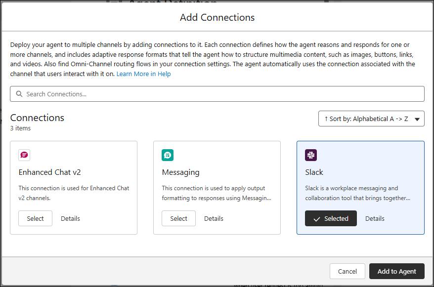 Add Connection(연결 추가) 모달에는 향상된 채팅, 메시징, Slack 등 여러 채널에 에이전트를 배포하기 위한 여러 옵션이 표시됩니다.