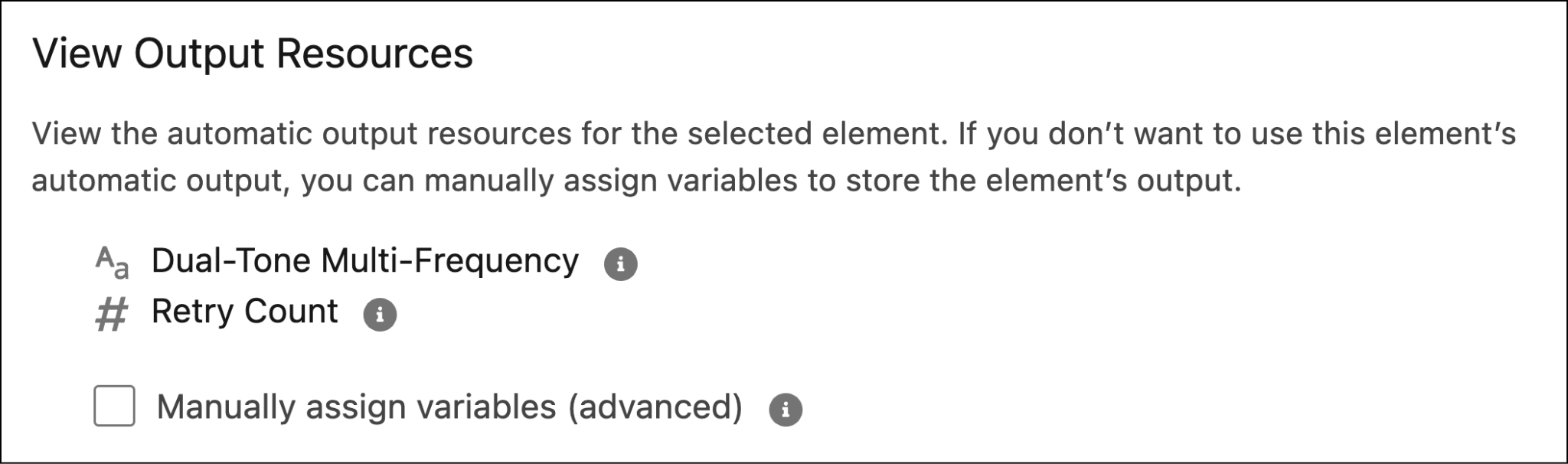 View Output Resources section showing options for Dual-Tone Multi-Frequency and Retry Count.