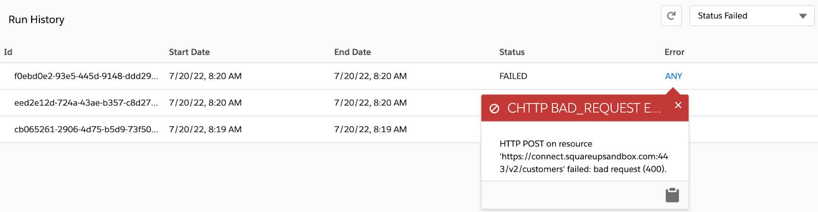 Error information of a failed instance showing a failed HTTP POST using Square APIs.