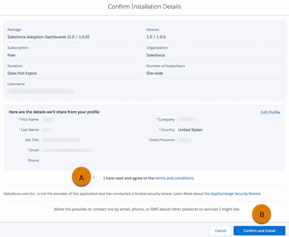 La finestra Confirm Installation Details (Conferma dettagli installazione) in cui sono visualizzati callout su I have read and agree to the terms and conditions (Ho letto e accetto i Termini e condizioni)(A) e Confirm and Install (Conferma e installa)(B).