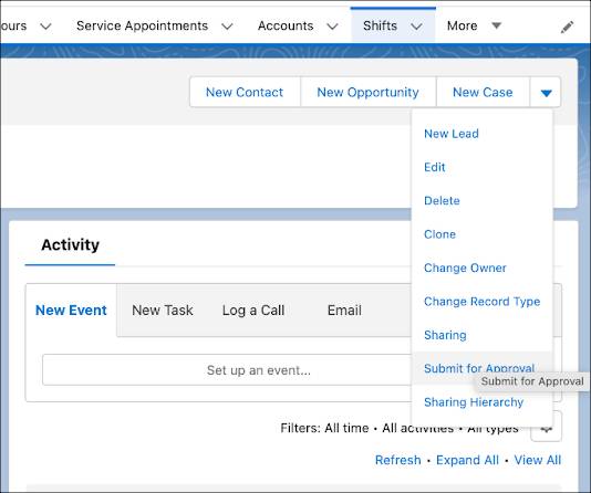 The Submit for Approval quick action on the shift record page.