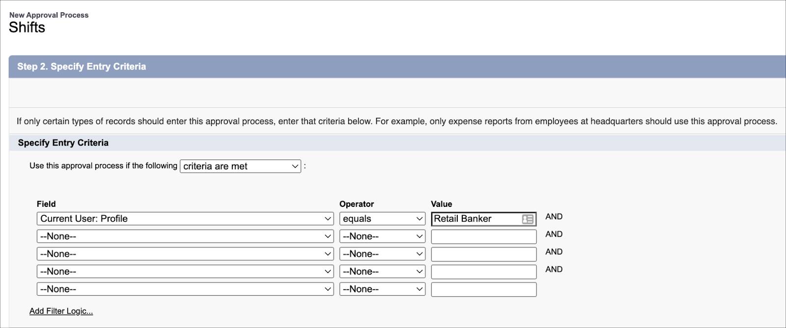 The Specify Entry Criteria step of the New Approval Process page.