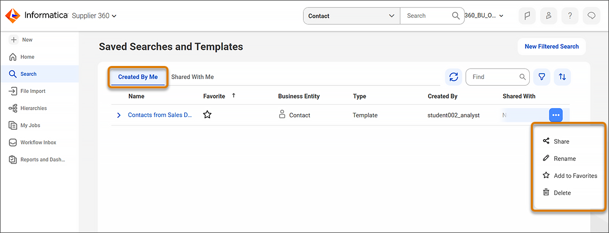 The Created By Me page in the Search Page with the actions menu expanded with options to Share, Rename, Add to Favorites, and Delete a saved search.