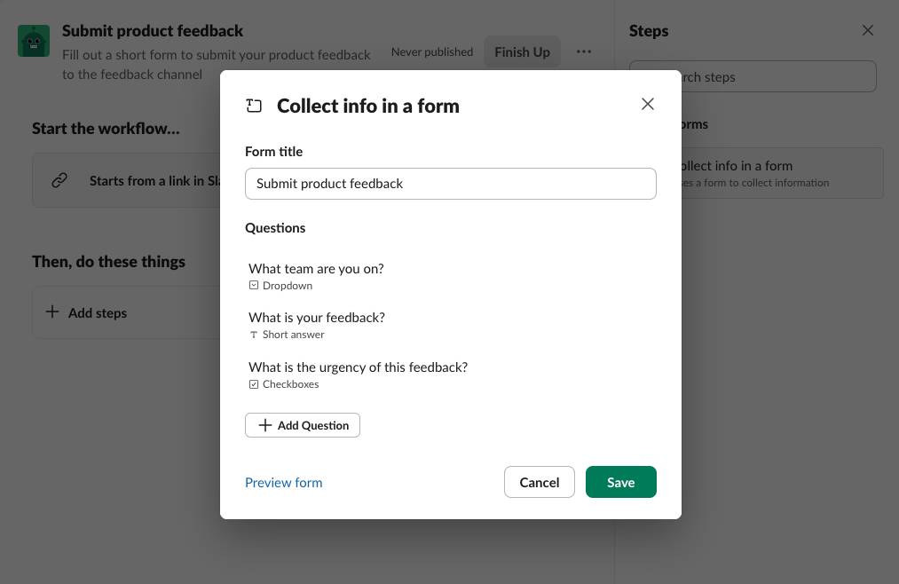 Collect info in a form modal showing Form Title and Questions with the ability to add a question and preview the form.