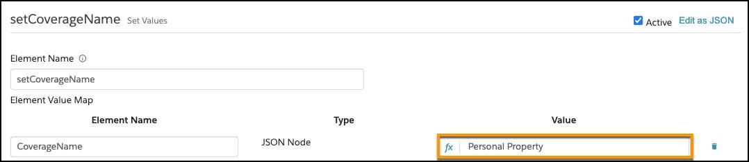 Personal Property set as the value for the coverage name on the Set Values component.
