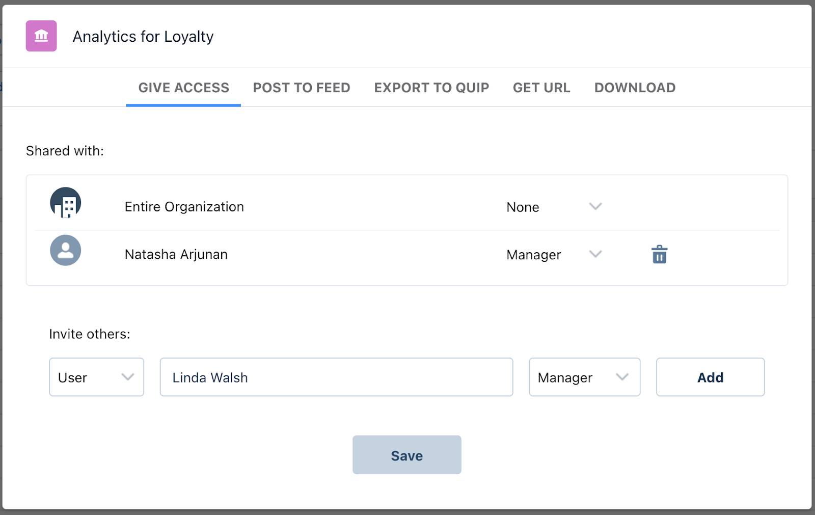 The Analytics for Loyalty window where you provide access to users.