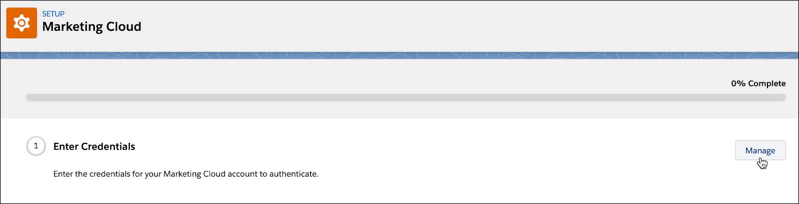 [Manage (管理)] ボタンが選択されている [Setup (設定)] の [Enter Credentials (ログイン情報を入力)]。