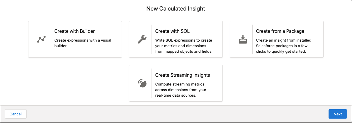 Pantalla New calculated insight (Nueva perspectiva calculada) con cuatro opciones.