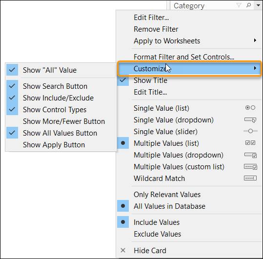 Menú de contexto de filtro que muestra opciones para personalizar el aspecto de un filtro