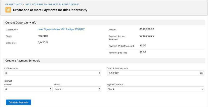 Fields in the Create a Payment Schedule section on the opportunity record, including # of Payments, Date of First Payment, Interval Number and Period, and Payment Method